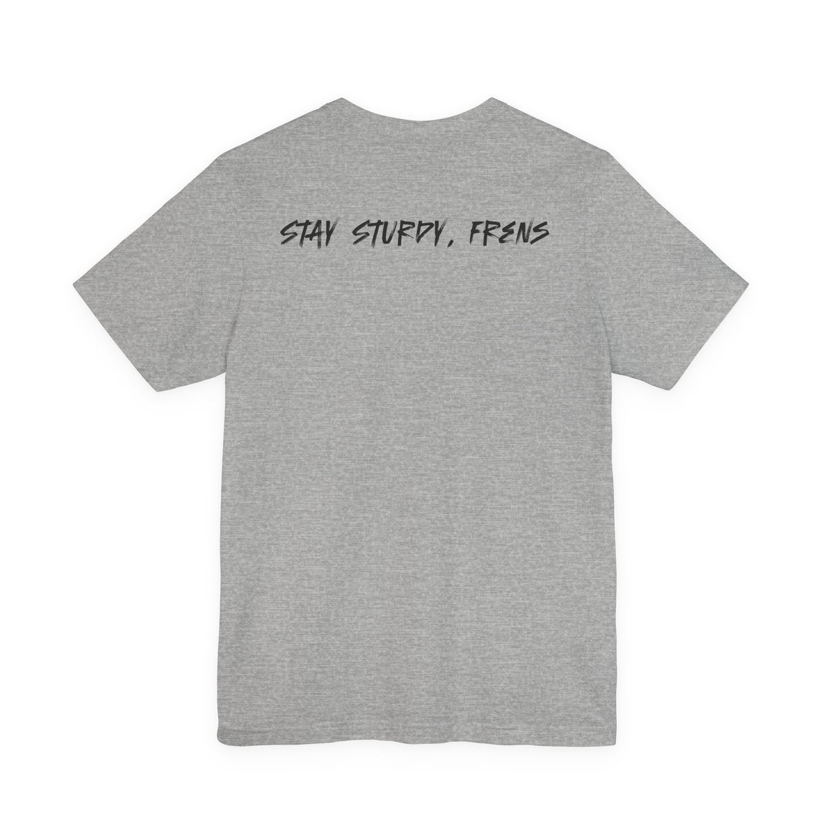 Stay Sturdy, Frens Crest Tee - Heathers