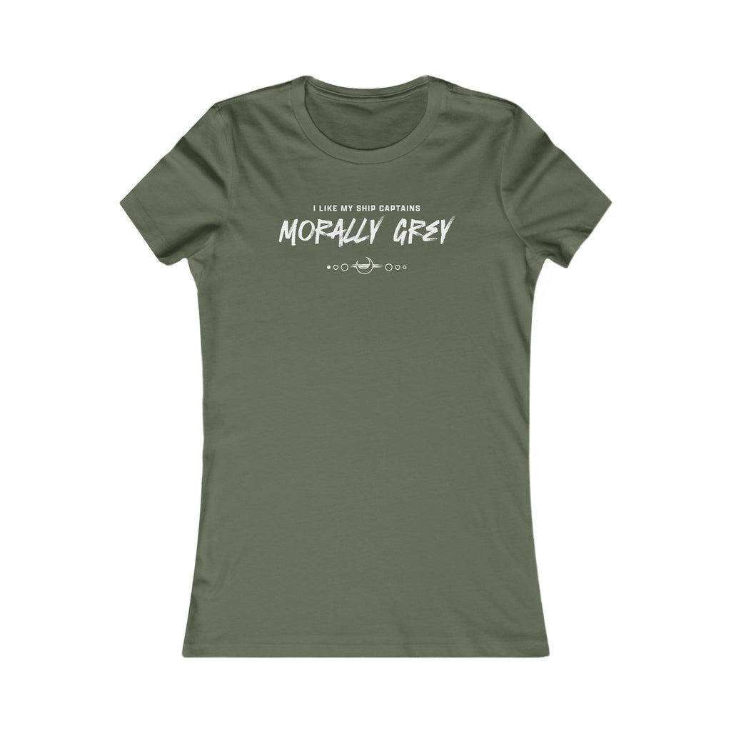 I Like My Ship Captains Morally Grey Women's Tee