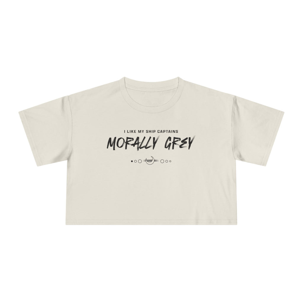 I Like My Ship Captains Morally Grey Crop Tee