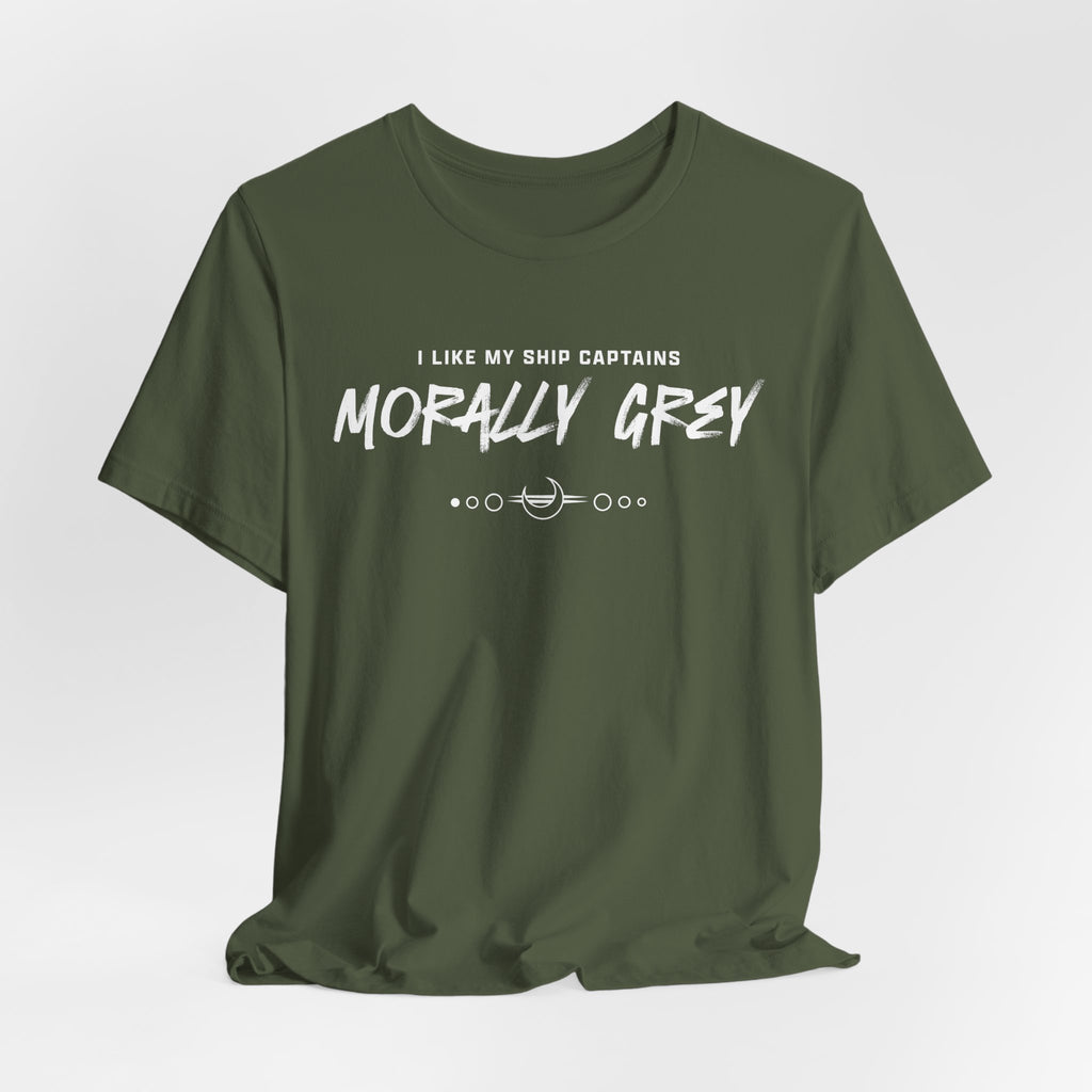 I Like My Ship Captains Morally Grey Tee