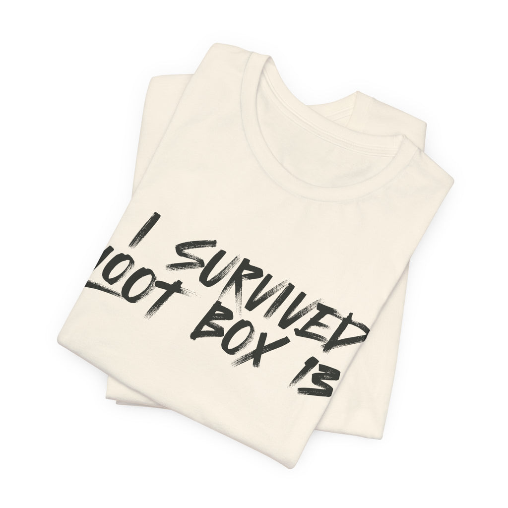 I Survived Loot Box 13 Tee