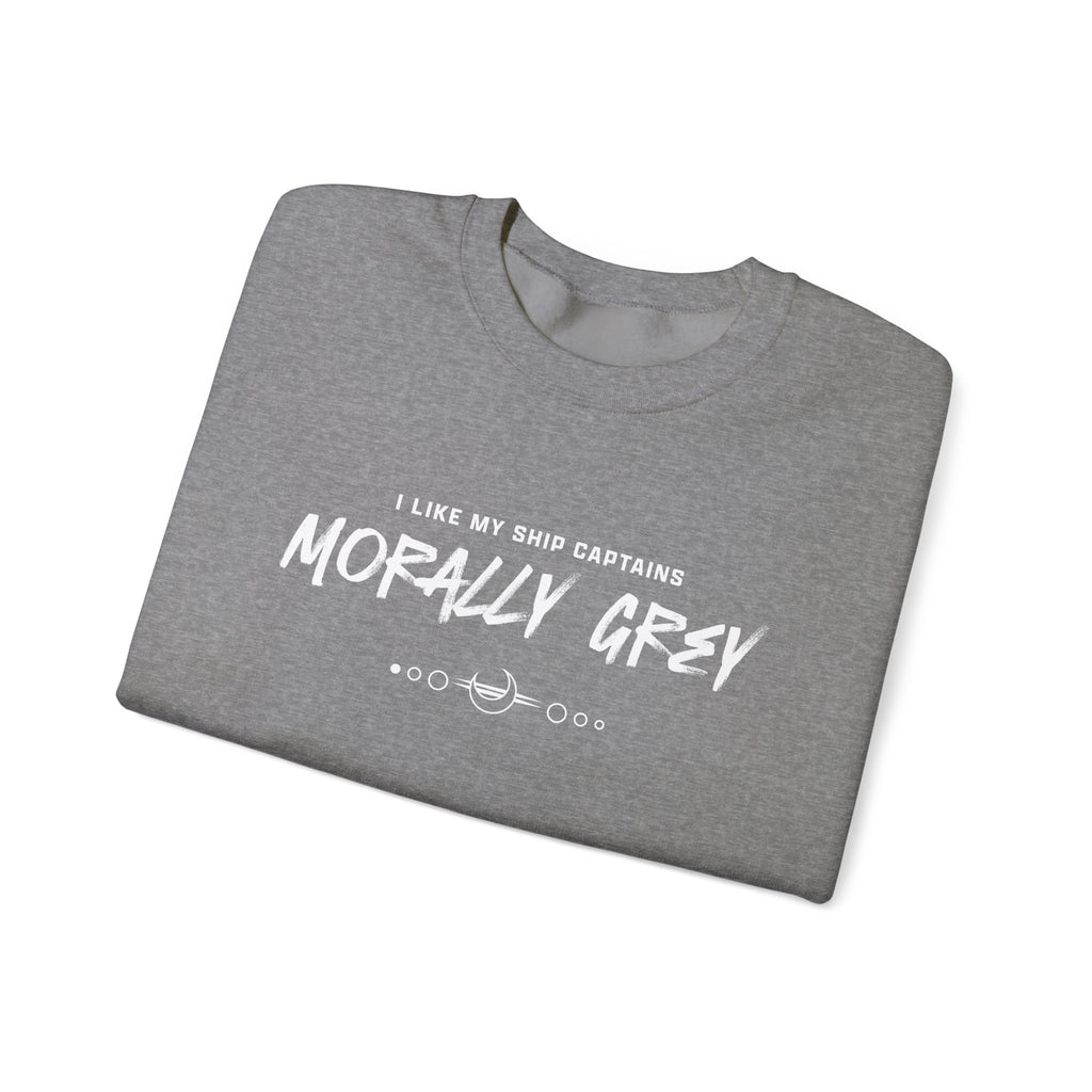 I Like My Ship Captains Morally Grey Crewneck Sweatshirt