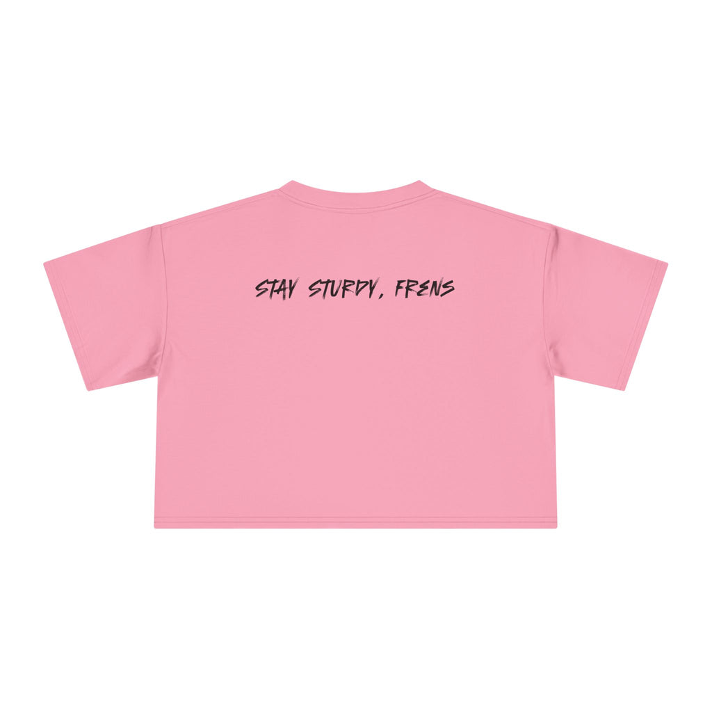 Stay Sturdy, Frens Crest Crop Tee