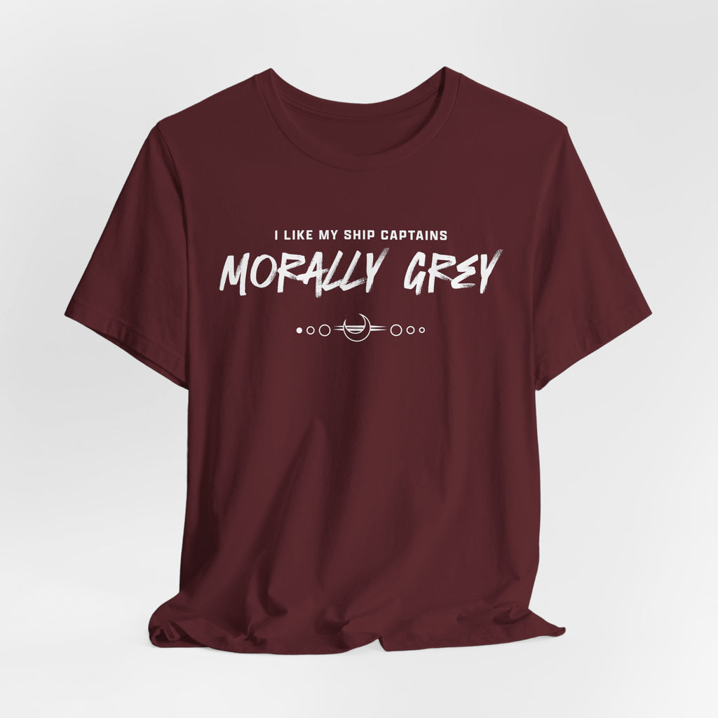 I Like My Ship Captains Morally Grey Tee