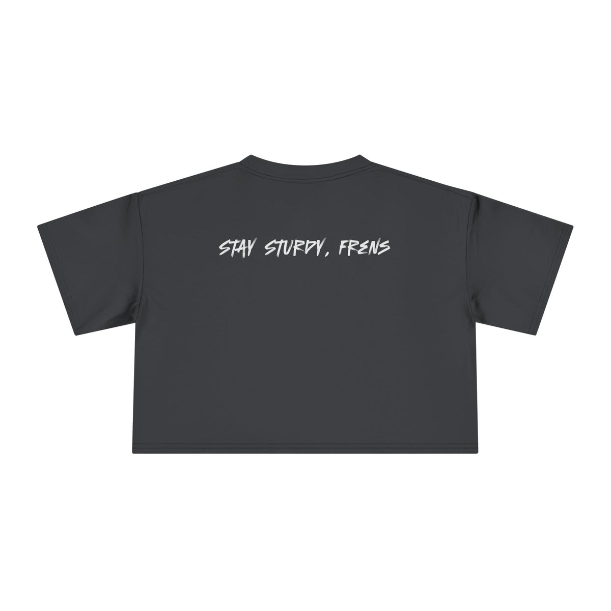 Stay Sturdy, Frens Crest Crop Tee