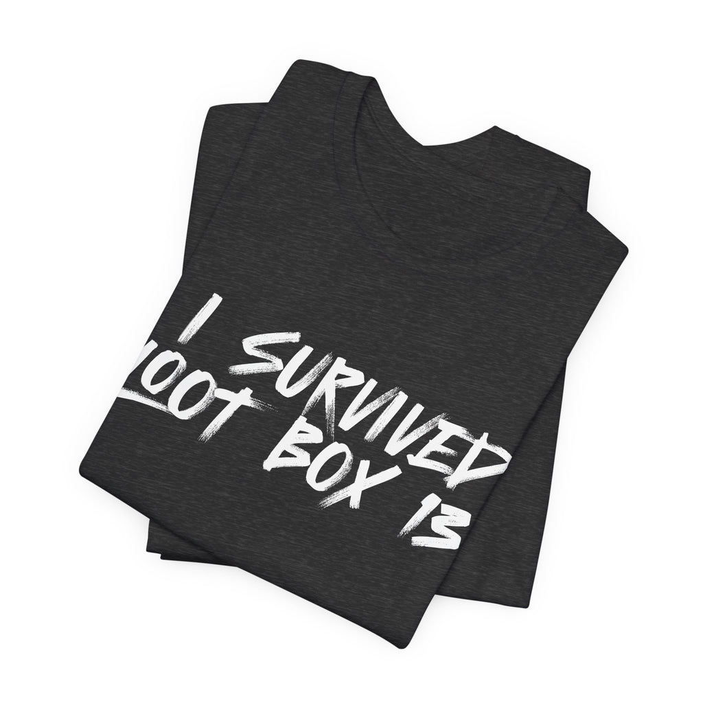 I Survived Loot Box 13 Tee