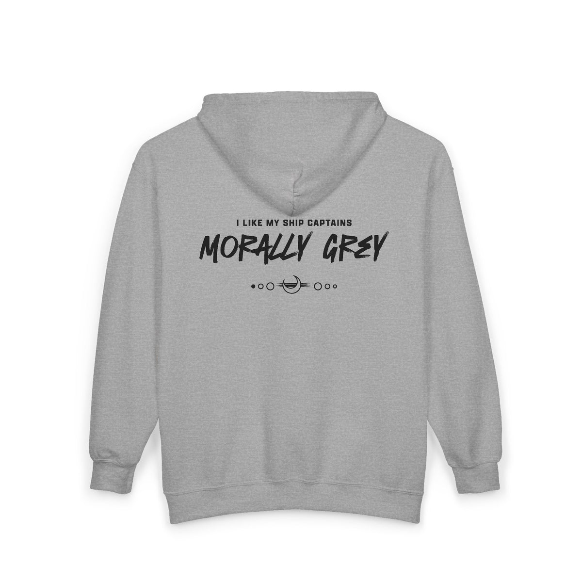 I Like My Ship Captains Morally Grey Zip Hoodie