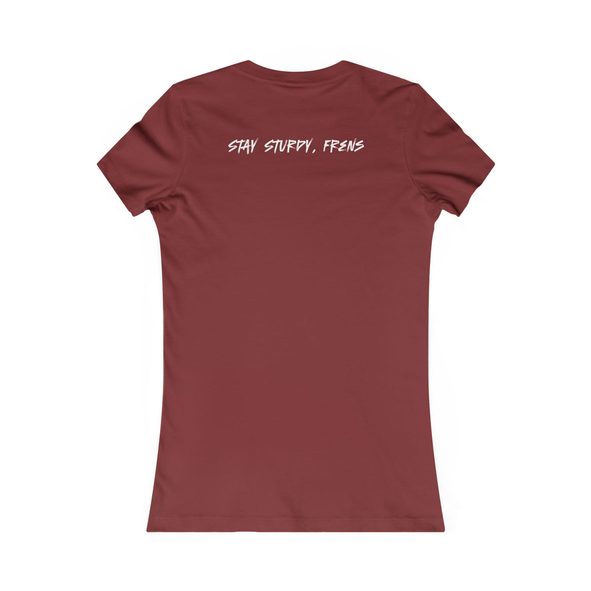 Stay Sturdy, Frens Crest Women's Tee
