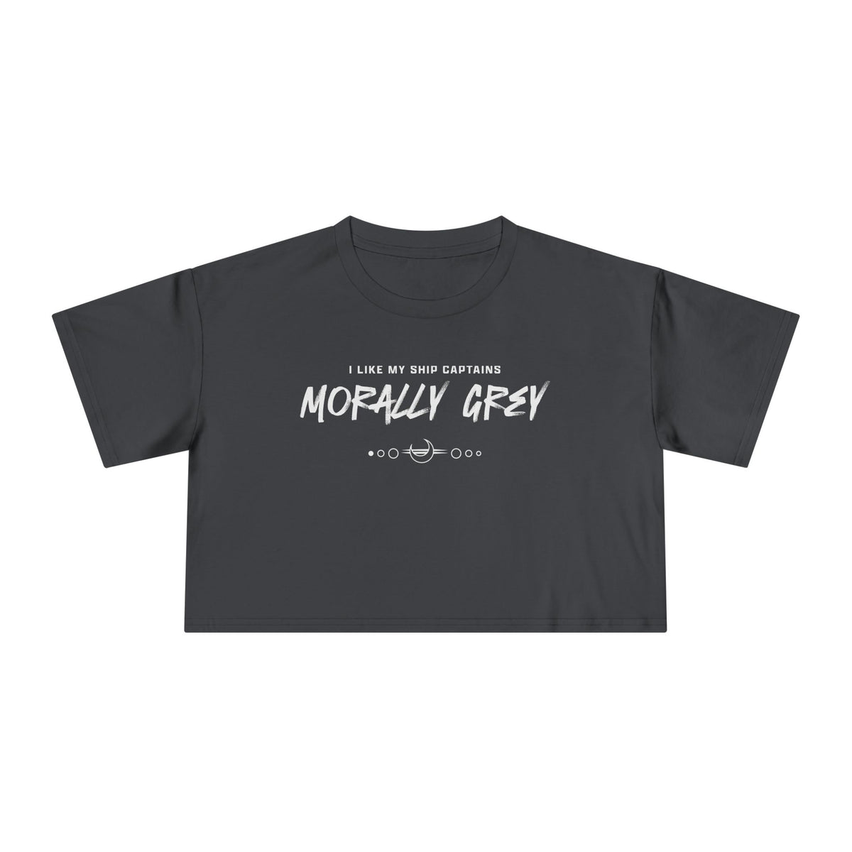 I Like My Ship Captains Morally Grey Crop Tee