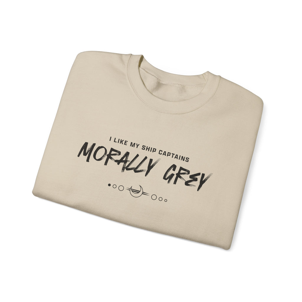 I Like My Ship Captains Morally Grey Crewneck Sweatshirt