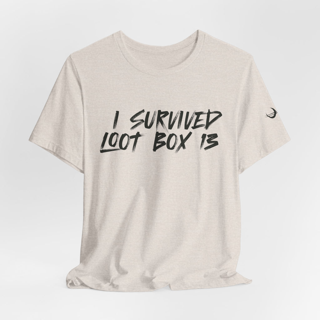 I Survived Loot Box 13 Tee