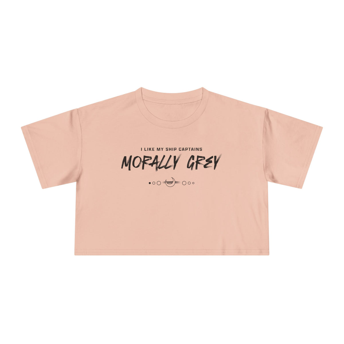 I Like My Ship Captains Morally Grey Crop Tee