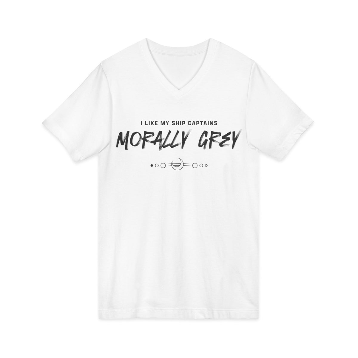 I Like My Ship Captains Morally Grey V-Neck Tee