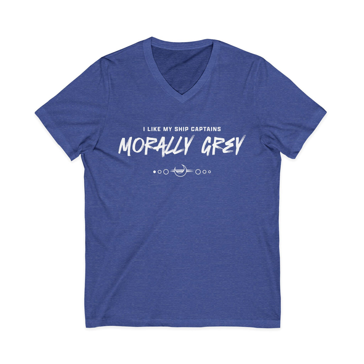 I Like My Ship Captains Morally Grey V-Neck Tee