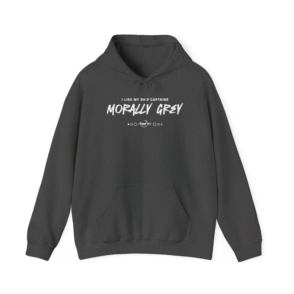 I Like My Ship Captains Morally Grey Hoodie