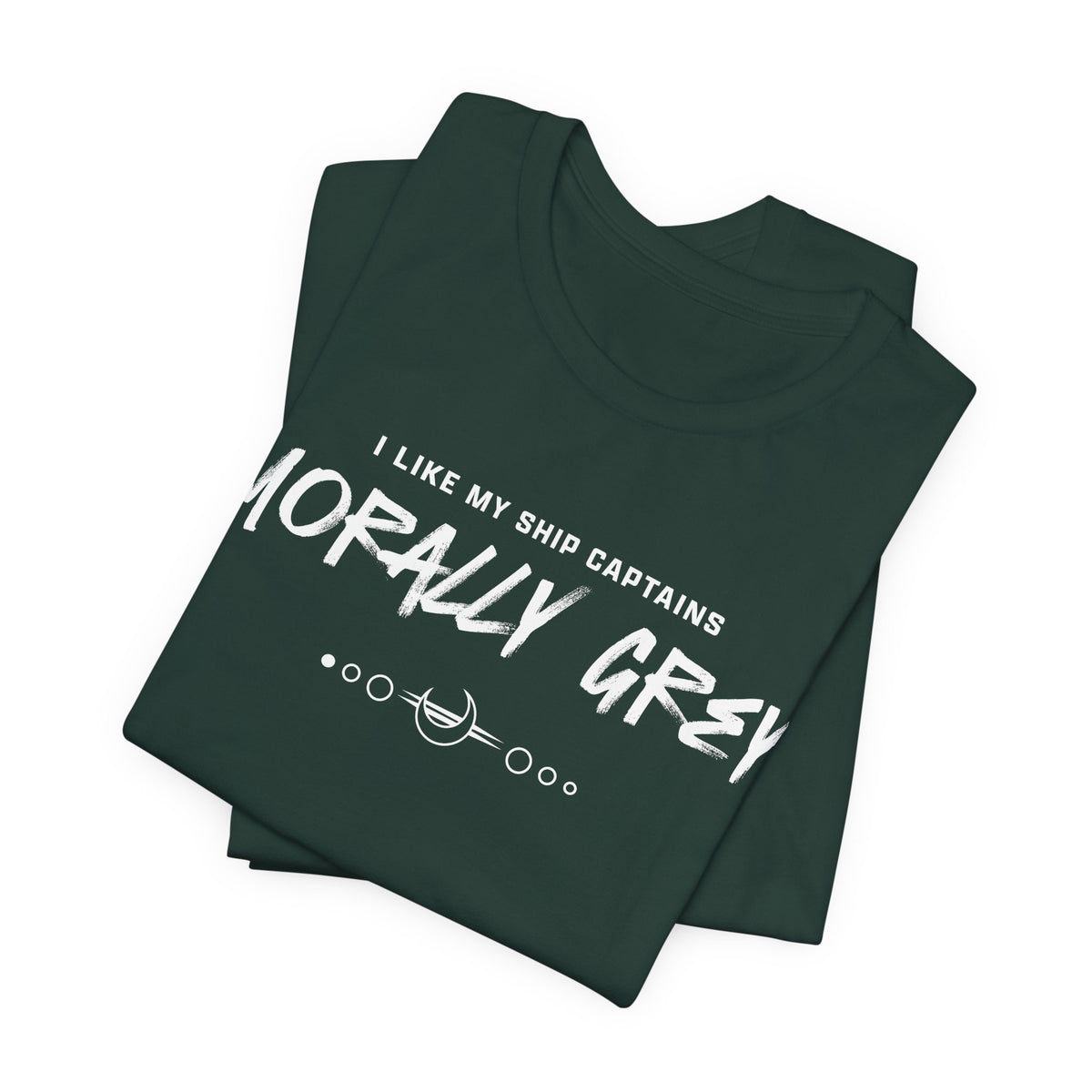I Like My Ship Captains Morally Grey Tee