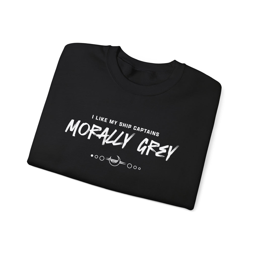 I Like My Ship Captains Morally Grey Crewneck Sweatshirt