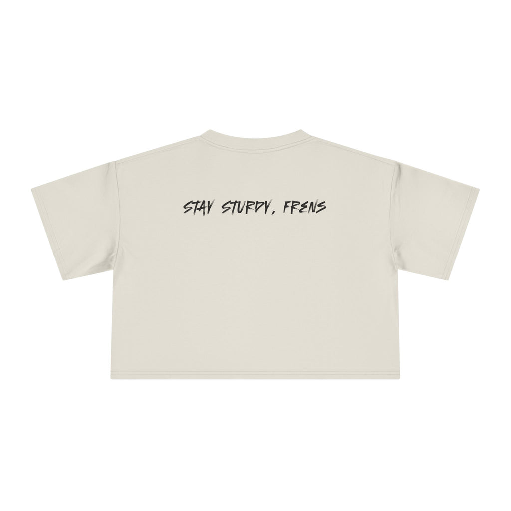 Stay Sturdy, Frens Crest Crop Tee