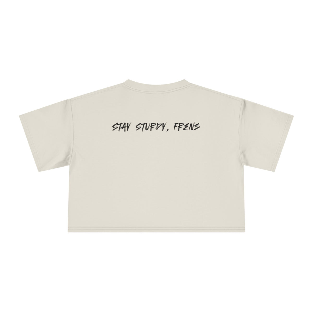 Stay Sturdy, Frens Crest Crop Tee