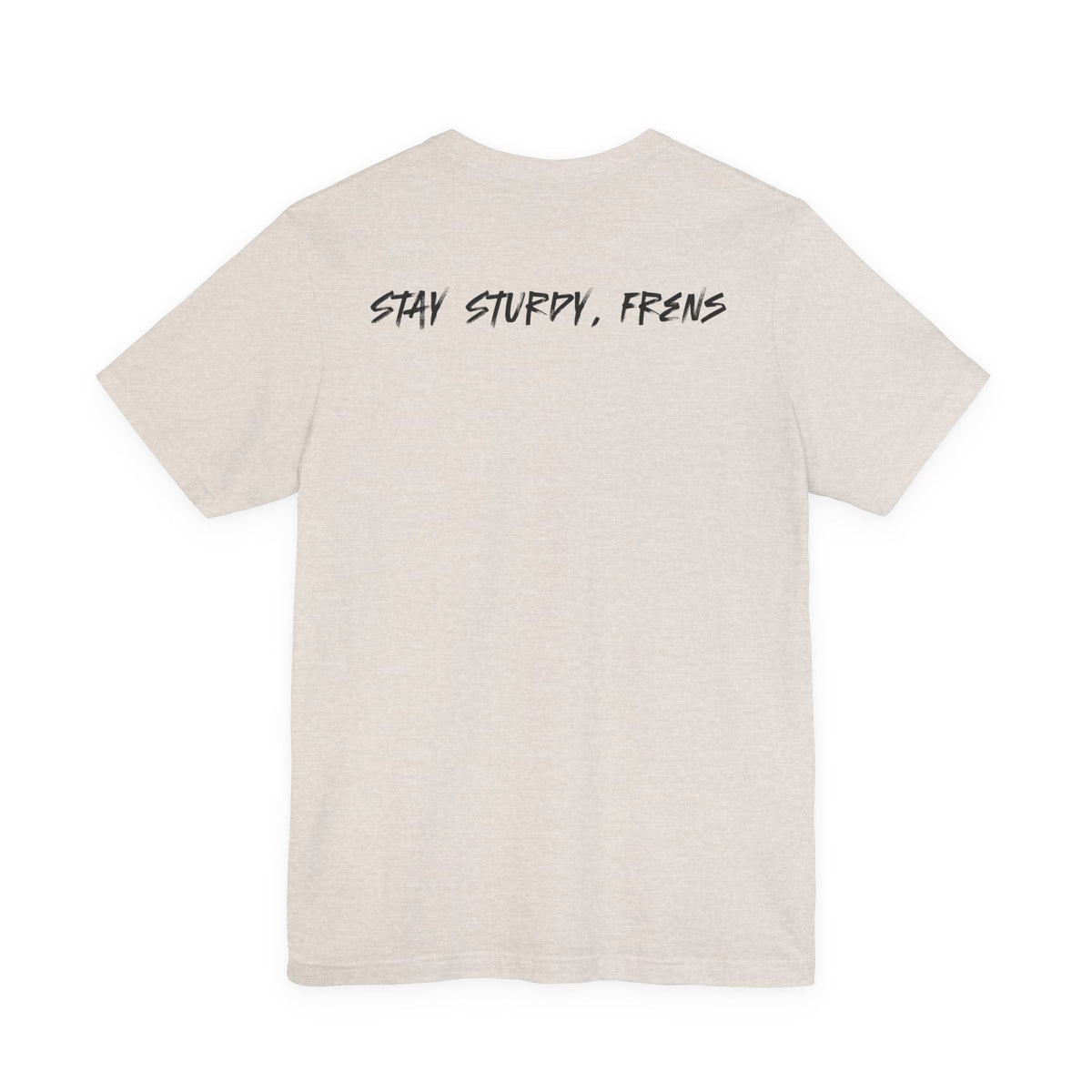 Stay Sturdy, Frens Crest Tee - Heathers