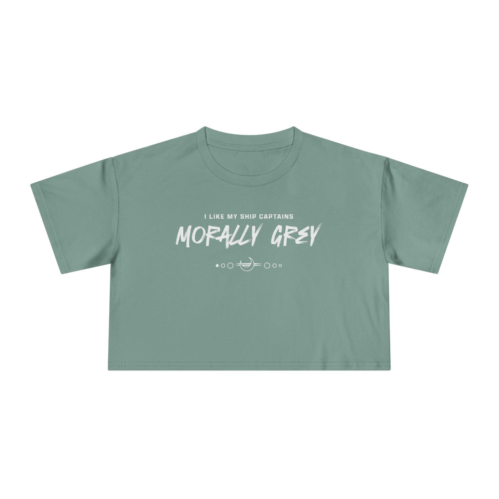 I Like My Ship Captains Morally Grey Crop Tee