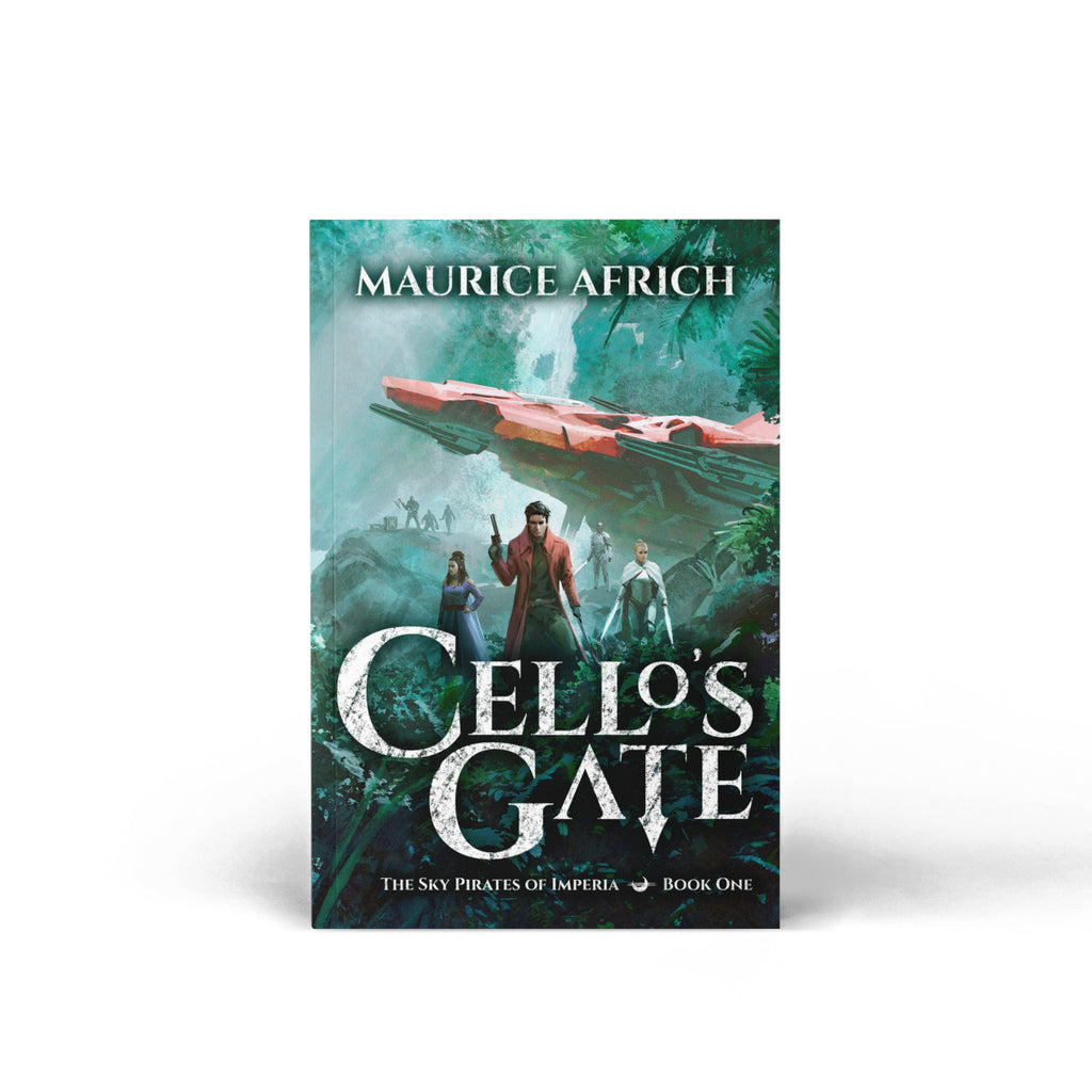 Signed Edition: Cello's Gate (The Sky Pirates of Imperia 1) by Maurice Africh